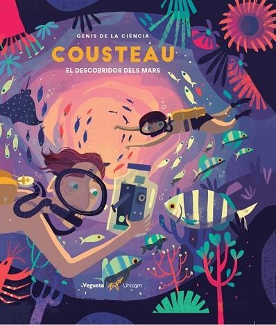 COUSTEAU. EL DESCOBRIDOR DELS MARS | 9788417137335 | ZWICK EBY, PHILIPPE | Llibreria La Gralla | Librería online de Granollers