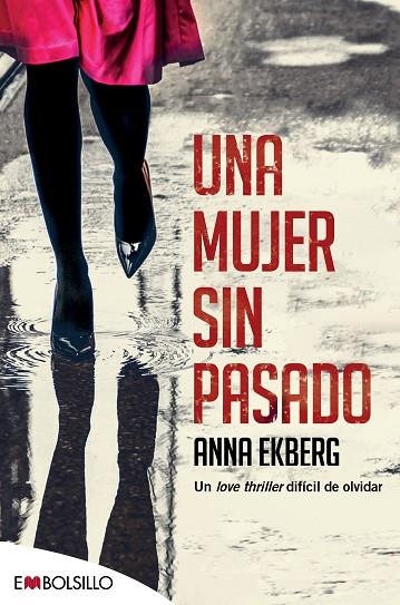 UNA MUJER SIN PASADO | 9788416087907 | EKBERG, ANNA | Llibreria La Gralla | Llibreria online de Granollers