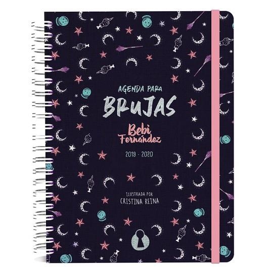 AGENDA PARA BRUJAS 2019-2020 ED. ESCOLAR LIMITADA | 9788494757587 | BEBI FERNÁNDEZ | Llibreria La Gralla | Llibreria online de Granollers