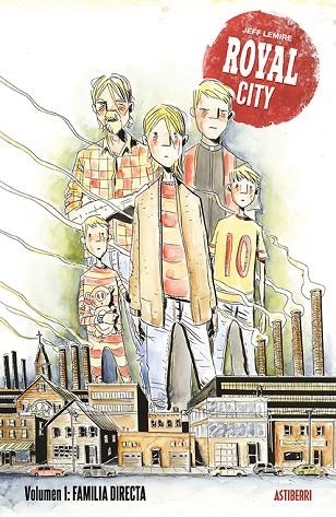  FAMILIA DIRECTA ROYAL CITY 1 | 9788417575342 | LEMIRE, JEFF | Llibreria La Gralla | Librería online de Granollers