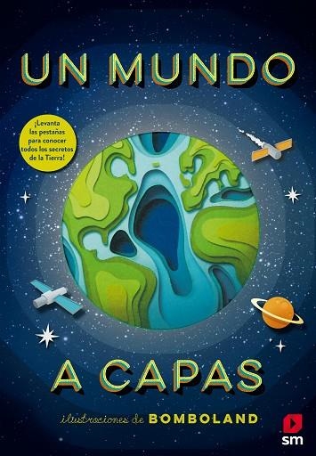 UN MUNDO A CAPAS | 9788491820338 | BOMBOLAND | Llibreria La Gralla | Librería online de Granollers