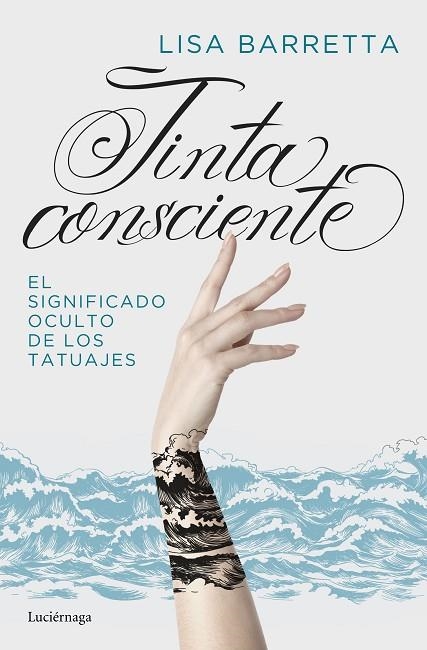 TINTA CONSCIENTE | 9788417371814 | BARRETTA, LISA | Llibreria La Gralla | Llibreria online de Granollers