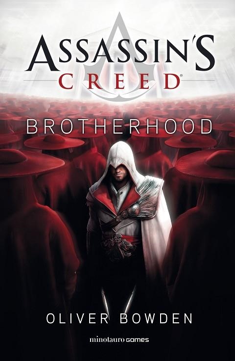 ASSASSIN'S CREED BROTHERHOOD | 9788445006566 | BOWDEN, OLIVER | Llibreria La Gralla | Librería online de Granollers