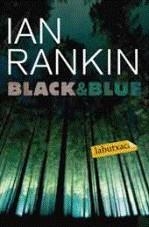 BLACK & BLUE (LABUTXACA) | 9788499300603 | RANKIN, IAN | Llibreria La Gralla | Librería online de Granollers