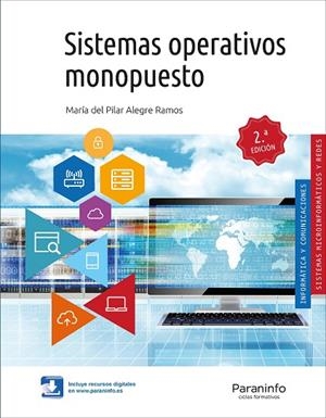 SISTEMAS OPERATIVOS MONOPUESTO 2.ª EDICIÓN 2019 | 9788428341394 | ALEGRE RAMOS, MARIA DEL PILAR | Llibreria La Gralla | Llibreria online de Granollers