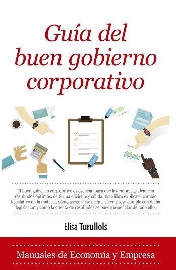 GUÍA DEL BUEN GOBIERNO CORPORATIVO | 9788417797492 | TURULLOLS, ELISA | Llibreria La Gralla | Llibreria online de Granollers