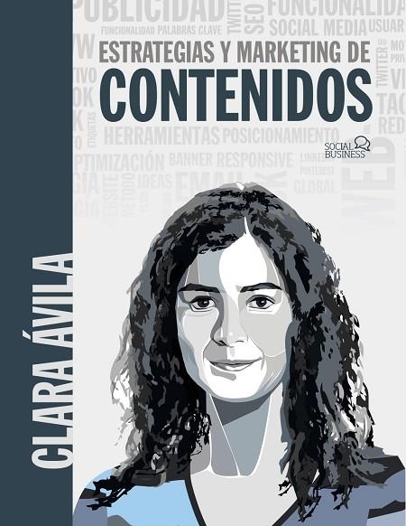 ESTRATEGIAS Y MARKETING DE CONTENIDOS | 9788441539594 | ÁVILA, CLARA | Llibreria La Gralla | Llibreria online de Granollers