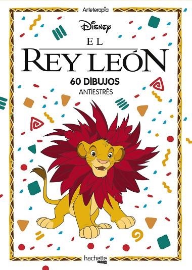 ARTETERAPIA. EL REY LEÓN | 9788417586195 | VARIOS AUTORES | Llibreria La Gralla | Llibreria online de Granollers