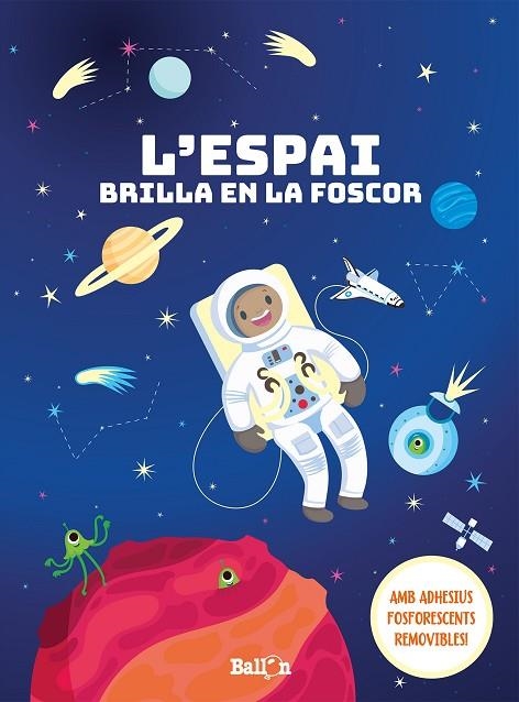ESPAI BRILLA EN LA FOSCOR, L' | 9789403207636 | BALLON | Llibreria La Gralla | Librería online de Granollers