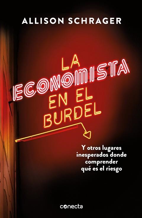 ECONOMISTA EN EL BURDEL, LA | 9788416883813 | SCHRAGER, ALLISON | Llibreria La Gralla | Llibreria online de Granollers