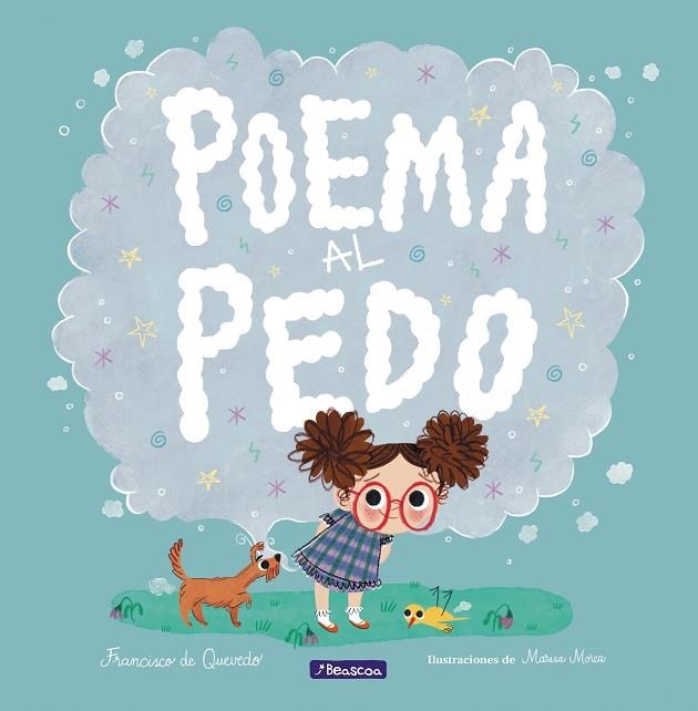 POEMA AL PEDO | 9788448852917 | QUEVEDO, FRANCISCO DE/MOREA, MARISA | Llibreria La Gralla | Llibreria online de Granollers