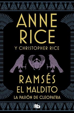 RAMSÉS EL MALDITO. LA PASIÓN DE CLEOPATRA (BOLSILLO) | 9788490709139 | RICE, ANNE/RICE, CHRISTOPHER | Llibreria La Gralla | Llibreria online de Granollers