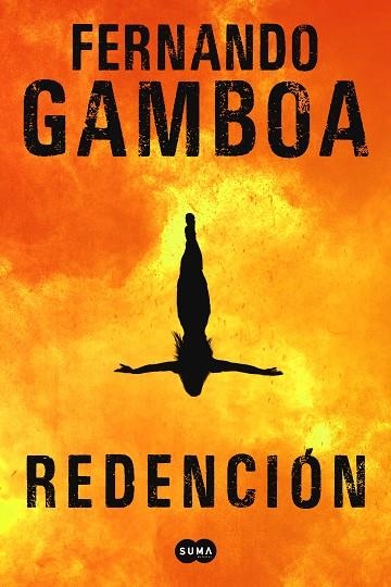 REDENCIÓN | 9788491293811 | GAMBOA, FERNANDO | Llibreria La Gralla | Librería online de Granollers