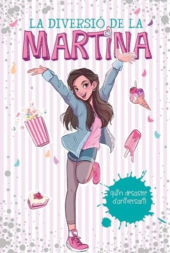 QUIN DESASTRE D'ANIVERSARI!  | 9788417773595 | D'ANTIOCHIA, MARTINA | Llibreria La Gralla | Llibreria online de Granollers