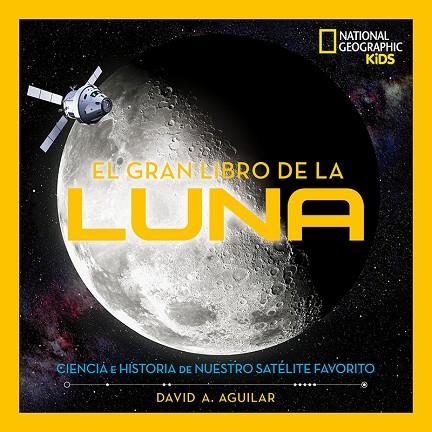 GRAN LIBRO DE LA LUNA, EL | 9788482987606 | AGUILAR DAVID A. | Llibreria La Gralla | Llibreria online de Granollers