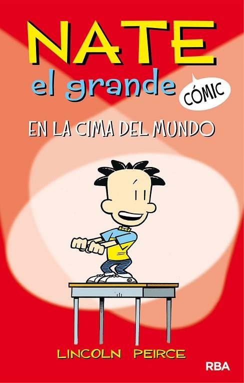 NATE EL GRANDE 1. EN LA CIMA DEL MUNDO | 9788427216440 | PEIRCE LINCOLN | Llibreria La Gralla | Llibreria online de Granollers