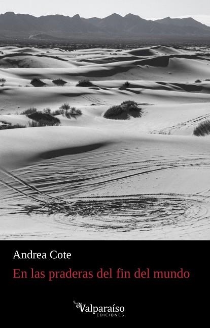 EN LAS PRADERAS DEL FIN DEL MUNDO | 9788417096885 | COTE, ANDREA | Llibreria La Gralla | Librería online de Granollers