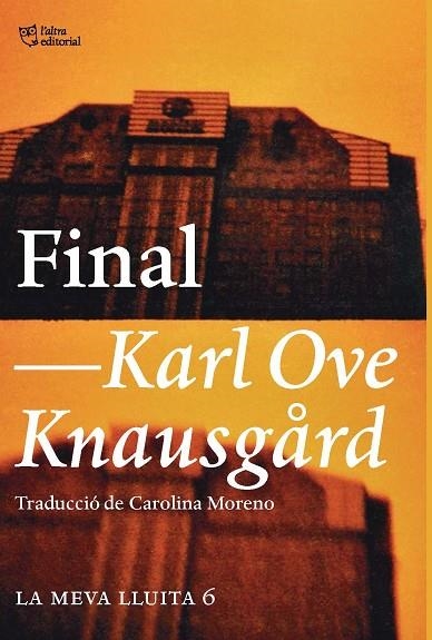 FINAL | 9788494911071 | KNAUSGÅRD, KARL OVE | Llibreria La Gralla | Librería online de Granollers