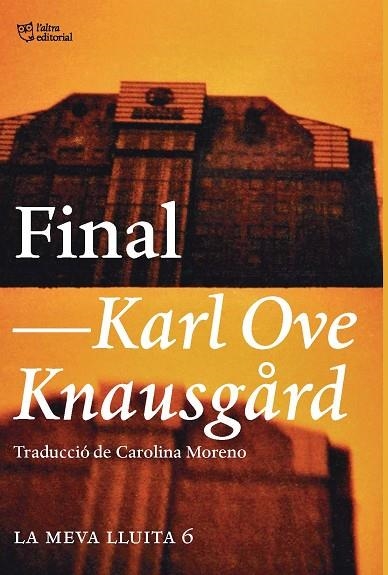 FINAL | 9788494911071 | KNAUSGÅRD, KARL OVE | Llibreria La Gralla | Llibreria online de Granollers