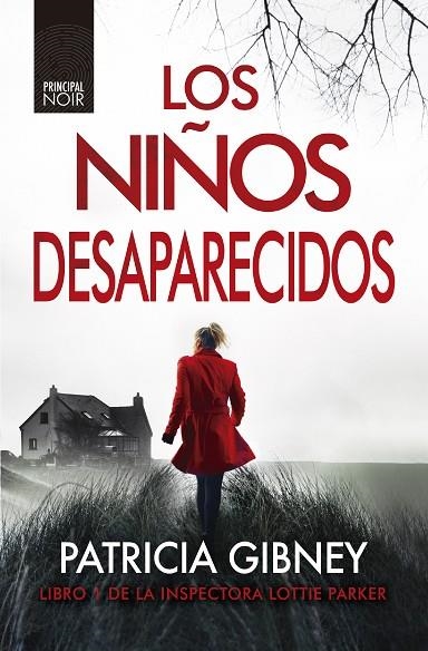 NIÑOS DESAPARECIDOS, LOS (BOLSILLO) | 9788417333621 | GIBNEY, PATRICIA | Llibreria La Gralla | Llibreria online de Granollers