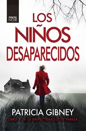 NIÑOS DESAPARECIDOS, LOS (BOLSILLO) | 9788417333621 | GIBNEY, PATRICIA | Llibreria La Gralla | Librería online de Granollers