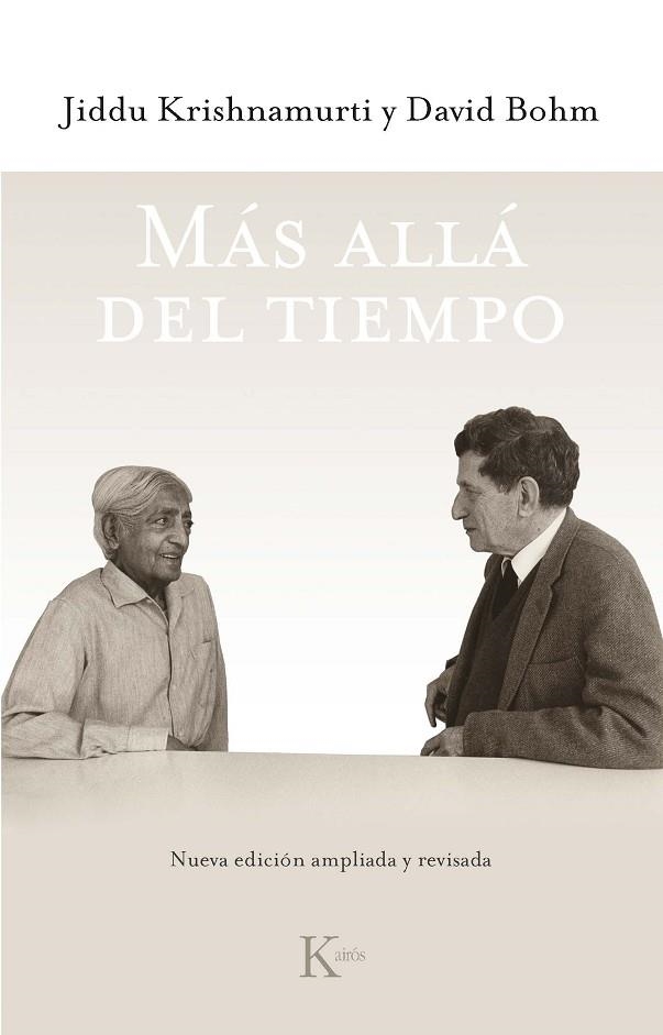 MÁS ALLÁ DEL TIEMPO (ED. REVISAD) | 9788499886800 | KRISHNAMURTI, JIDDU/BOHM, DAVID | Llibreria La Gralla | Librería online de Granollers