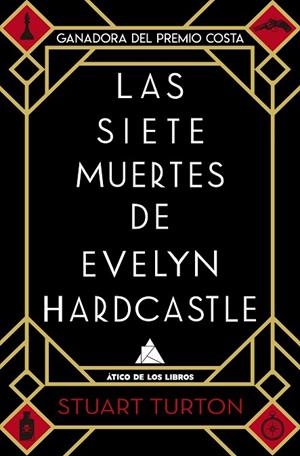 SIETE MUERTES DE EVELYN HARDCASTLE, LAS (BOLSILLO) | 9788417743154 | TURTON, STUART | Llibreria La Gralla | Llibreria online de Granollers