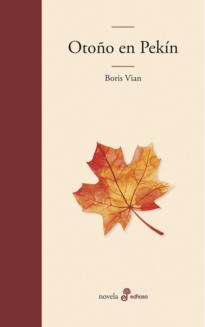 OTOÑO EN PEKIN | 9788435011181 | VIAN BORIS | Llibreria La Gralla | Librería online de Granollers