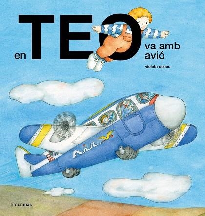 EN TEO VA AMB AVIÓ | 9788491378150 | DENOU, VIOLETA | Llibreria La Gralla | Librería online de Granollers