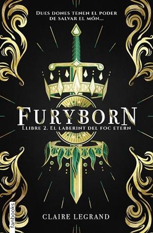 LABERINT DEL FOC, EL  ETERN FURYBORN 2 | 9788417515508 | LEGRAND, CLAIRE | Llibreria La Gralla | Librería online de Granollers