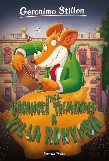 UNES VACANCES TREMENDES A VIL·LA RONYOSA | 9788491378266 | STILTON, GERONIMO | Llibreria La Gralla | Librería online de Granollers
