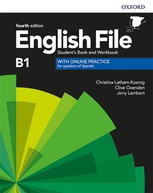 ENGLISH FILE 4TH EDITION B1. STUDENT'S BOOK AND WORKBOOK WITHOUT KEY PACK | 9780194035620 | LATHAM-KOENIG, CHRISTINA/OXENDEN, CLIVE/LAMBERT, JERRY | Llibreria La Gralla | Llibreria online de Granollers