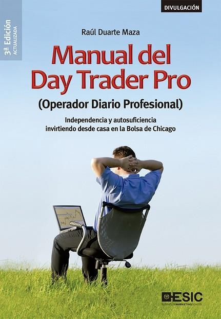 MANUAL DEL DAY TRADER PRO | 9788417914042 | DUARTE MAZA, RAÚL | Llibreria La Gralla | Llibreria online de Granollers