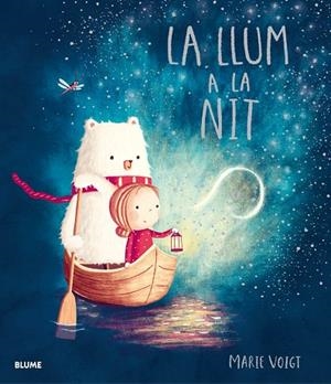 LLUM A LA NIT, LA  | 9788417757052 | VOIGT, MARIE | Llibreria La Gralla | Librería online de Granollers