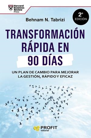 TRANSFORMACIÓN RÁPIDA EN 90 DÍAS | 9788417209957 | N. TABRIZI, BEHNAM | Llibreria La Gralla | Llibreria online de Granollers