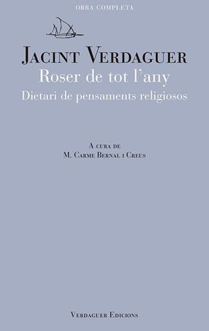 ROSER DE TOT L'ANY | 9788494458651 | VERDAGUER, JACINT | Llibreria La Gralla | Llibreria online de Granollers
