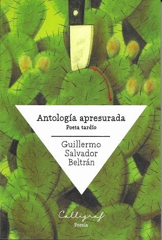 ANTOLOGÍA APRESURADA | 9788412015126 | SALVADOR BELTRÁN, GUILLERMO | Llibreria La Gralla | Llibreria online de Granollers