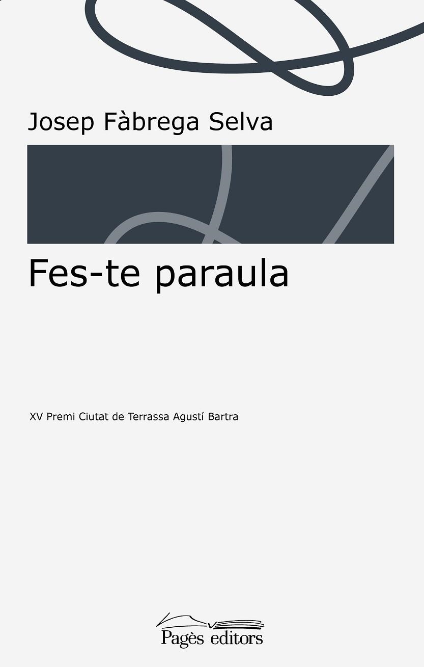 FES-TE PARAULA | 9788413030982 | FÀBREGA SELVA, JOSEP | Llibreria La Gralla | Llibreria online de Granollers