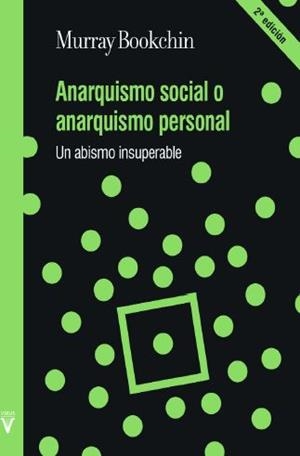 ANARQUISMO SOCIAL O ANARQUISMO PERSONAL | 9788492559947 | BOOKCHIN, MURRAY | Llibreria La Gralla | Librería online de Granollers