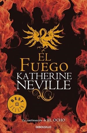 FUEGO, EL (DEBOLSILLO) | 9788499081830 | NEVILLE,KATHERINE | Llibreria La Gralla | Llibreria online de Granollers