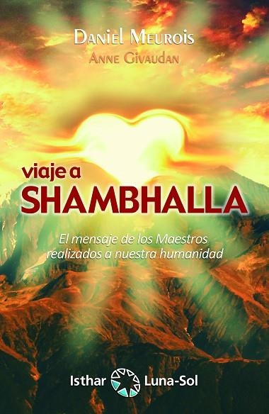 VIAJE A SHAMBHALLA | 9788417230500 | MEUROIS, DANIEL | Llibreria La Gralla | Llibreria online de Granollers