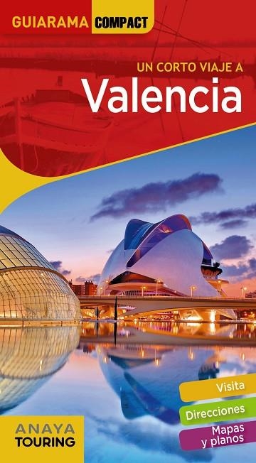 VALENCIA GUIARAMA COMPACT 2019 | 9788491582328 | ANAYA TOURING/ROBA, SILVIA | Llibreria La Gralla | Llibreria online de Granollers