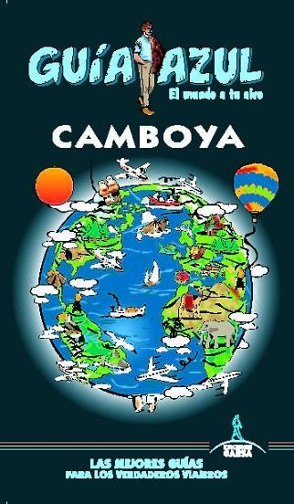 CAMBOYA GUIA AZUL 2019 | 9788417823504 | MAZARRASA, LUIS/SANZ, JAVIER | Llibreria La Gralla | Llibreria online de Granollers