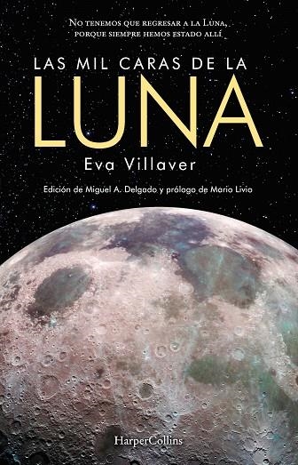 MIL CARAS DE LA LUNA, LAS | 9788491393689 | VILLAVER, EVA | Llibreria La Gralla | Llibreria online de Granollers