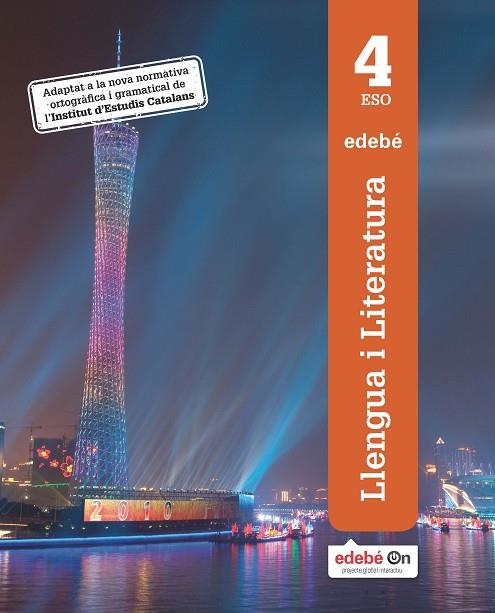 LLENGUA I LITERATURA 4 | 9788468341231 | EDEBÉ, OBRA COLECTIVA | Llibreria La Gralla | Llibreria online de Granollers