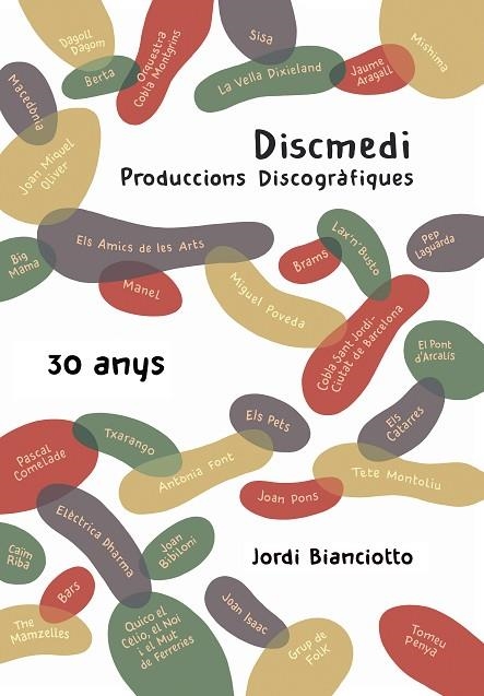 DISCMEDI 30 ANYS | 9788409119554 | BIANCIOTTO I CLAPÉS, JORDI | Llibreria La Gralla | Librería online de Granollers