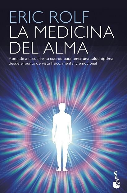 MEDICINA DEL ALMA, LA  | 9788408210023 | ROLF, ERIC | Llibreria La Gralla | Llibreria online de Granollers