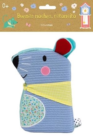 BUENAS NOCHES  RATONCITO  LIBRO DE TELA | 9788408201656 | VVAA | Llibreria La Gralla | Librería online de Granollers