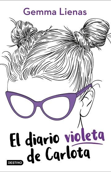 DIARIO VIOLETA DE CARLOTA, EL  | 9788408210764 | LIENAS, GEMMA | Llibreria La Gralla | Librería online de Granollers