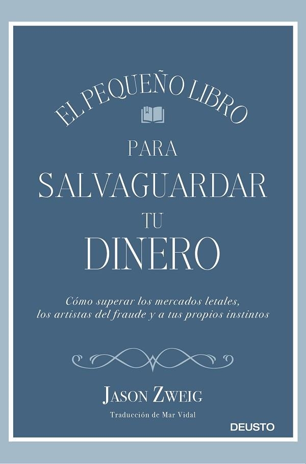 PEQUEÑO LIBRO PARA SALVAGUARDAR TU DINERO, EL  | 9788423430659 | ZWEIG, JASON | Llibreria La Gralla | Llibreria online de Granollers